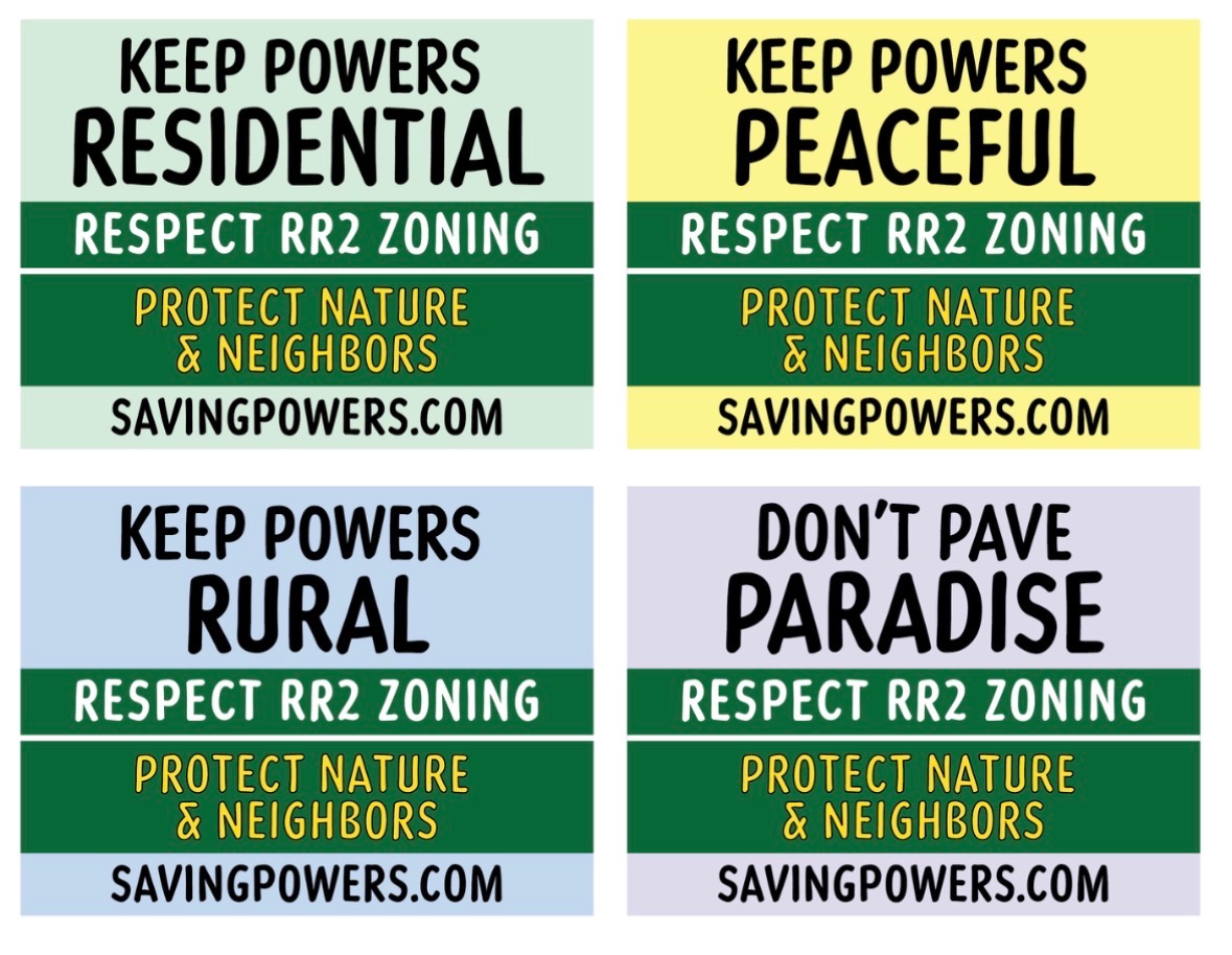 Yard signs supporting Saving Powers